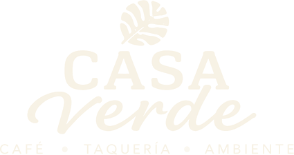 Casa Verde — Café, Taquería, Ambiente